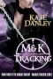 [Maggie MacKay, Magical Tracker 04] • M&K Tracking